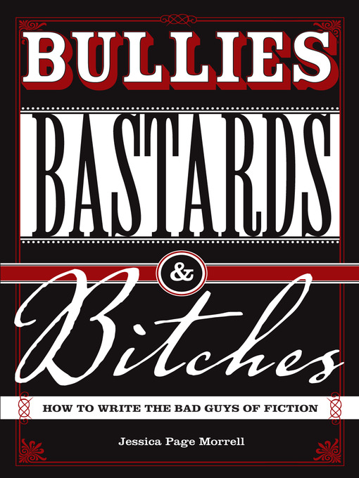 Title details for Bullies, Bastards and Bitches by Jessica Page Morrell - Wait list